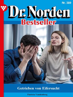 cover image of Dr. Norden Bestseller 389 – Arztroman